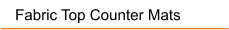 Fabric Top Counter Mats