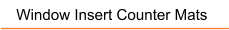 Window Insert Counter Mats